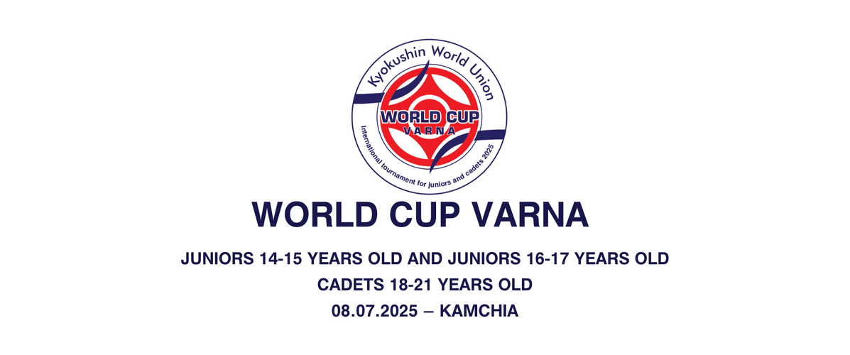 World Cup Varna 2025 for juniors 14-15 yo, juniors 16-17 yo and cadets 18-21 yo