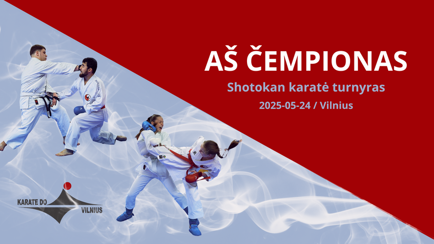 AŠ ČEMPIONAS - Shotokan karatė turnyras